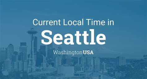 seattle timezone|Current Local Time in Seattle, USA .